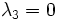 \lambda_3=0\