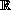 ${\mathbb R}$