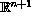 $\mathbb{R}^{n+1}$