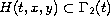 $H(t,x,y)\subset \Gamma_{2}(t)$