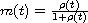 $m(t)=\frac{\rho (t)}{1+\rho (t)}$