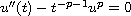 $u''(t)-t^{-p-1} u^{p}=0$