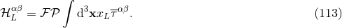 ∫ αβ 3 -αβ β L = β± π« d xxL τ . (113 )