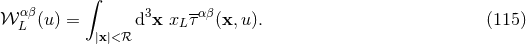 ∫ π² αLβ(u) = d3x xLταβ(x, u). (115 ) |x|< β