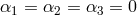 α1 = α2 = α3 = 0