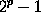 2^p - 1