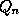 Q_n
