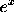 e^x