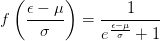   (      )
    ϵ −-μ-    ---1-----
f    σ     =  eϵ−σμ+  1
