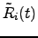 $\tilde{R}_{i}(t)$