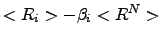 $\displaystyle <R_i>-\beta_i <R^N>$