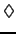 $\lozenge$