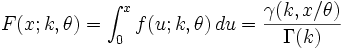 F(x;k,\theta) = \int_0^x f(u;k,\theta)\,du     = \frac{\gamma(k, x/\theta)}{\Gamma(k)} \,\!