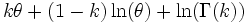 k\theta+(1-k)\ln(\theta)+\ln(\Gamma(k))\,