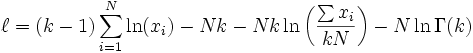 \ell=(k-1)\sum_{i=1}^N\ln(x_i)-Nk-Nk\ln\left(\frac{\sum x_i}{kN}\right)-N\ln\Gamma(k)