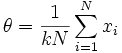 \theta=\frac{1}{kN}\sum_{i=1}^N x_i