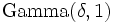 \operatorname{Gamma} (\delta, 1)
